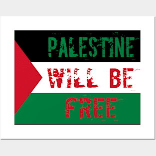 Palestine Will Be Free Flag Artwork Posters and Art